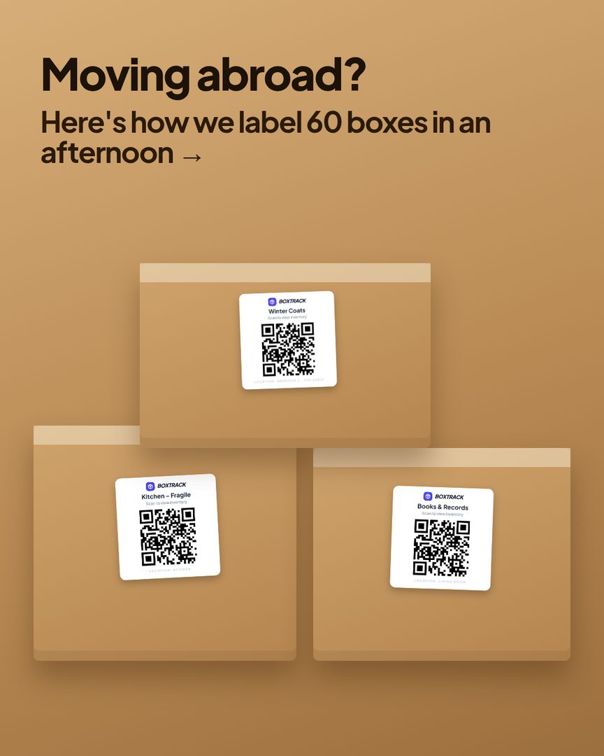 Three moving boxes with BoxTrack QR labels under the headline "Moving abroad? Here's how we label 60 boxes in an afternoon"