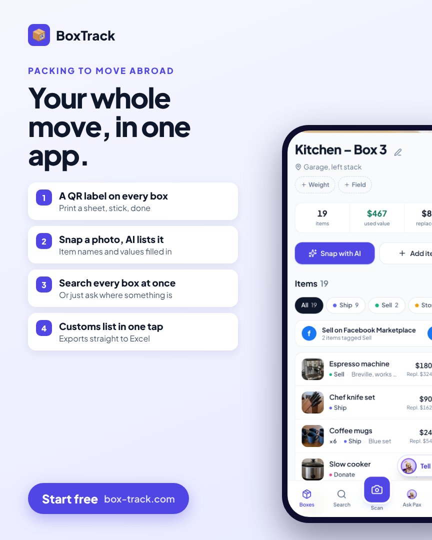 BoxTrack ad reading "Your whole move, in one app" with four steps: a QR label on every box, snap a photo, search every box at once, customs list in one tap